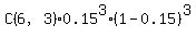 C%286%2C3%29%2A0.15%5E3%2A%281-0.15%29%5E3
