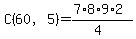 C%2860%2C5%29=+%287%2A8%2A9%2A2%29%2F%284%29