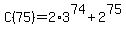 C%2875%29+=+2%2A3%5E74+%2B+2%5E75
