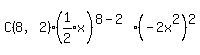 C%288%2C2%29%28expr%281%2F2%29x%29%5E%288-2%29%2A%28-2x%5E2%29%5E2