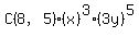 C%288%2C5%29%28x%29%5E3%283y%29%5E5