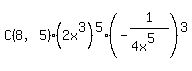 C%288%2C5%29%2A%282x%5E3%29%5E5%2A%28-1%2F%284x%5E5%29%29%5E3
