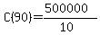 C%2890%29=%28500000%29%2F%2810%29