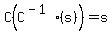 C%28C%5E%28-1%29%28s%29%29+=+s