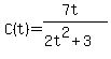 C%28t%29=%287t%29%2F%282t%5E2%2B3%29