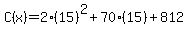 C%28x%29=2%2815%29%5E2%2B70%2815%29%2B812