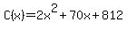 C%28x%29=2x%5E2%2B70x%2B812