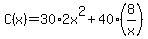 C%28x%29=30%2A2x%5E2%2B40%2A%288%2Fx%29