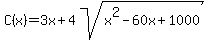 C%28x%29=3x%2B4sqrt%28x%5E2-60x%2B1000%29
