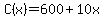 C%28x%29=600%2B10x