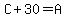 C%2B30=A
