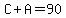 C%2BA=90