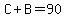 C%2BB=90