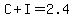 C%2BI=2.4