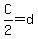 C%2F2=d