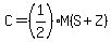 C=%281%2F2%29%2AM%28S%2BZ%29
