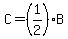 C=%281%2F2%29B