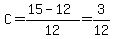 C=%2815-12%29%2F12=3%2F12