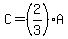 C=%282%2F3%29A