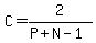 C=+2%2F%28P%2BN-1%29