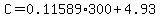 C=0.11589%2A300%2B4.93