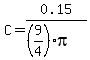 C=0.15%2F%28%289%2F4%29%2Api%29