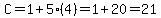 C=1%2B5%284%29=1%2B20=21
