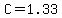 C=1.33