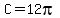 C=12pi
