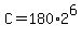 C=180%2A2%5E6