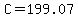 C=199.07