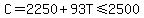 C=2250%2B93T%3C=2500