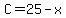 C=25-x