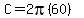 C=2pi%2860%29