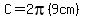 C=2pi%289cm%29