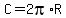 C=2pi%2AR