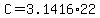C=3.1416%2A22