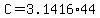 C=3.1416%2A44