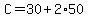 C=30%2B2%2A50