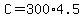 C=300%2A4.5