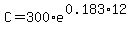 C=300%2Ae%5E%280.183%2A12%29