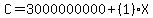 C=3000000000%2B%281%29X