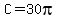 C=30pi
