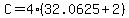 C=4%2832.0625%2B2%29
