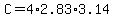 C=4%2A2.83%2A3.14