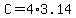 C=4%2A3.14