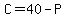 C=40-P