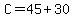 C=45%2B30