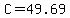 C=49.69