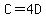 C=4D